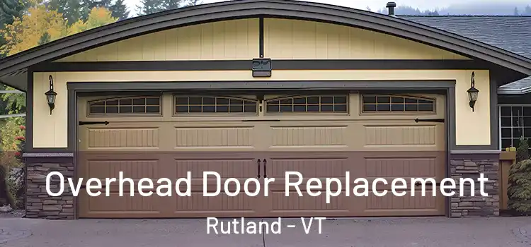  Overhead Door Replacement Rutland - VT